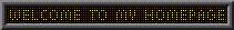 welcometomyhomepage.gif (2474 bytes)